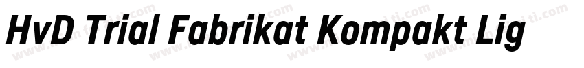 HvD Trial Fabrikat Kompakt Light字体转换